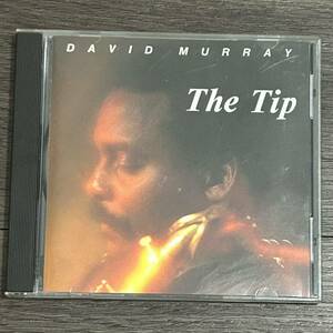 ＣＤ　デイヴィッド・マレイ 　ティップ　DAVID MURRAY 　The Tip