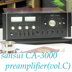 CA-3000 vol.C◆sansuiプリアンプ◆サンスイ