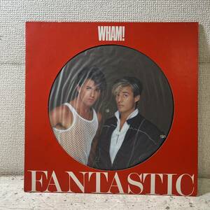 LP ピクチャー盤 / ワム！ Wham! / ファンタスティック Fantastic / 283P-500 