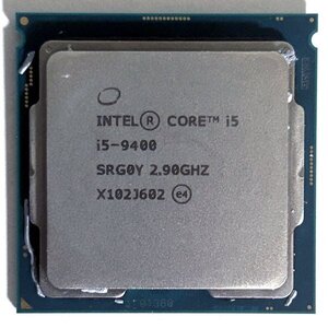 正常品 Intel Core i5 9400 2.90～4.10Ghz 6コア LGA1151 SR3X5 Coffee Lake iGPU内蔵