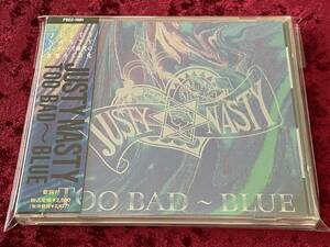 ★JUSTY-NASTY★TOO BAD BLUE★帯付★CD(見本盤)★ジャスティ・ナスティ★トゥ・バッド ブルー★品番PSCZ-1001★インディーズ★