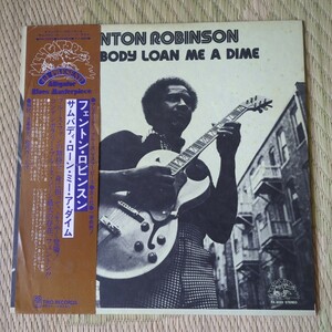 Fenton Robinsonの名盤！！Somebody Loan Me A Dimeの日本盤