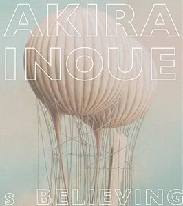 【中古】 Believing (Works of Akira Inoue)