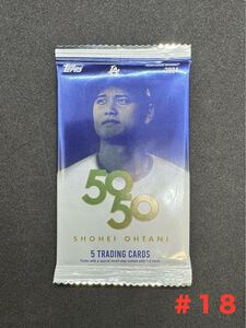 ★1円スタート★ 2024 Topps 50/50 大谷翔平 1パック ドジャース shohei ohtani dodgers 1pack Chrom RC Auto 直筆サイン 未開封 #18