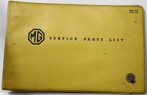 MG MIDGET FIRST EDITION SERVICE PARTS LIST