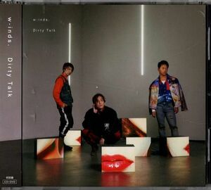 帯付CD+DVD★w-inds.／Dirty Talk