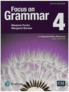 [A11885717]Focus on Grammar 4 with Essential Online Resources (5th Edition)