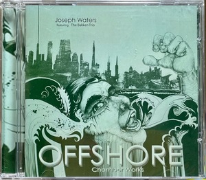 (FN2H)☆現代音楽未開封/ジョゼフ・ウォーターズ/Joseph Waters/Offshore:Chamber Works☆