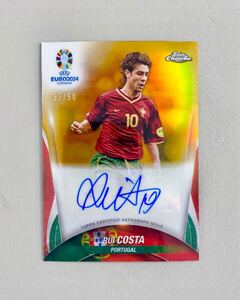 【50枚限定】ルイ・コスタ Rui Costa 2024 Topps Chrome UEFA Gold Refractor SSP Portugal AC MILAN LEGEND soccer auto 直筆サイン