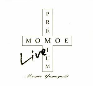 MOMOE LIVE PREMIUM/山口百恵