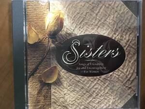 Sisters Songs of Joy and Encouragement For Women