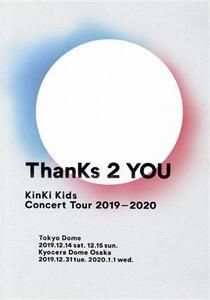 KinKi Kids Concert Tour 2019-2020 ThanKs 2 YOU(通常版)/KinKi Kids