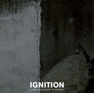 Joachim Nordwall/Ignition,CD,USED,Experimental, Ambient,UK盤、中古、送料180円～。