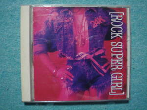 ROCK SUPER GIRL　CD　アルバム