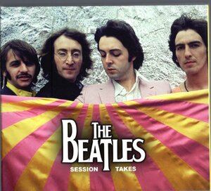 2CD デジパック【BEATLES SESSION TAKES（EU製）2009年製】Beatles ビートルズ