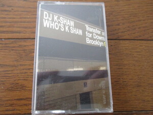 カセットテープ　DJ K-SHAW/ WHO