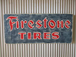 ビンテージサイン木製看板　検）FIRESTONEファイヤーストーンタイヤ　GOODYEARピレリアメ車ガレージカスタムハーレーUSA　40s50s60s70s