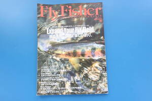 FLY FISHER フライフィッシャー 2013年10月号/毛針つり釣りニンフ疑似餌タイイング解説/特集:秋こそ見つかる、楽しい釣りフィールド/イワナ