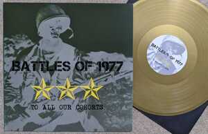 Battles Of 1977-To All Our Cohorts★蘭・限定100の180g重量ゴールド・カラー盤