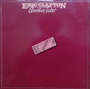 ☆ERIC CLAPTON&HIS BAND/ANOTHER TICKET