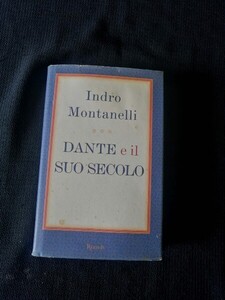 Dante E Il Suo Secolo　入手困難本 洋書