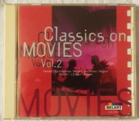 CD Classics on MOVIES Vol.2 BELART シャイン　　映画で聴いたクラッシック　　Vol.2