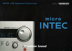 ONKYO　micro ＩＮＴＥＣ　2001カタログ　☆BASE-A10（R-801A　C-701A　D-022A)　MD-101A　CDR-201A　K-501A　他　☆オンキョー