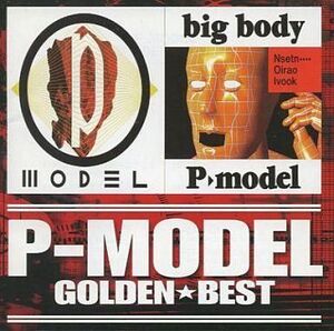 中古邦楽CD P-MODEL / ゴールデン☆ベスト P-MODEL「P-MODEL」＆「big body」