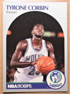 TYRONE CORBIN (タイロン・コービン) 1990 NBA HOOPS トレーディングカード 【90s ミネソタティンバーウルブス,Timberwolves】