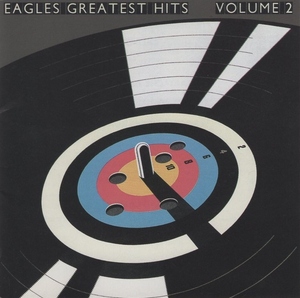 イーグルス THE EAGLES / グレイテスト・ヒッツ GREATEST HITS VOL.2 / 2006.03.08 / ベストアルバム / 1982年作品 / WPCR-13026