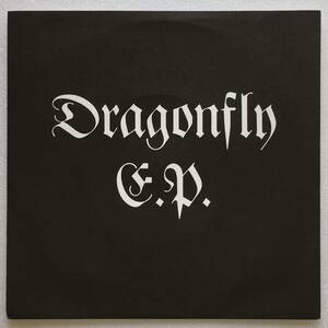 DRAGONFLY「DRAGONFLY E.P.」UK ORIGINAL NOT ON LABEL DF 001 