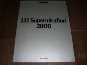 フィアット131スーパミラフィオリ2000【C-131A4　日本語版　カタログのみ　6ページ】