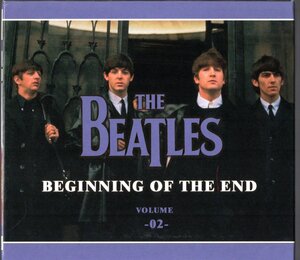 2CD デジパック【BEGINNING OF THE END VOL.2 (UK 2002年製)】Beatles ビートルズ