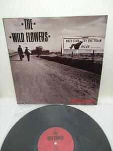 洋LP★THE WILD FLOWERS Sometime Soon UK盤 美盤 ワイルド・フラワーズ