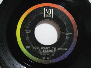【7”】 THE BEATLES // DO YOU WANT TO KNOW A SECRET / THANK YOU GIRL US盤 VEE-JAY ザ・ビートルズ