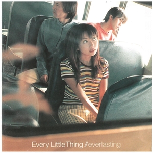 エブリーリトルシング(Every Little Thing) / everlasting ディスクに傷有り CD