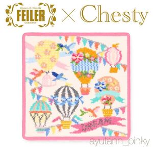 新品 ☆ 限定品 完売 Chesty × FEILER ドリーミーバルーン ハンカチ チェスティ チェスティー フェイラー タオル 花柄フラワーピンク 気球