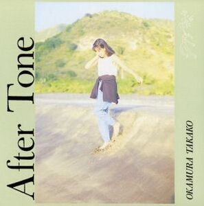 After Tone/岡村孝子