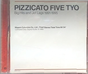 ピチカート・ファイヴ TYO Big Hits and Jet Lags 1991-1995