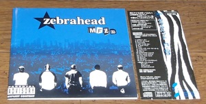 ゼブラヘッド　Zebrahead／MFZB