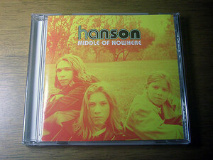 ■ HANSON / MIDDLE OF NOWHERE ■ ハンソン