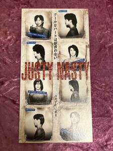 JUSTY-NASTY サンプル盤　8cmシングルCD「クールなハートは似合わない」