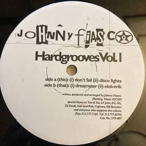 Johnny Fiasco / Hardgrooves Vol. I