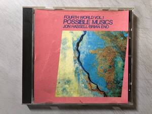 CD　Jon Hassell / Brian Eno - Fourth World Vol. 1 - Possible Musics　EEGCD7