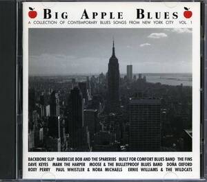 BLUES：BIG APPLE BLUES (A Collection Of Contemporary Blues Songs From New York City Vol.1)／V.A.