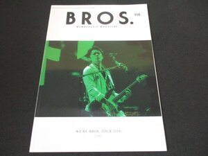 本 No1 01483 BROS. 118 2018年4月30日 福山雅治 連載 第6回目!! STORY OF MY FAVORITE THINGS～福ものがたり 紙のラジオ どうも福山です。