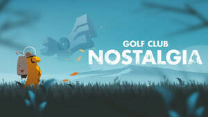 【Steamキーコード】Golf Club Nostalgia /ゴルフクラブ・ノスタルジア