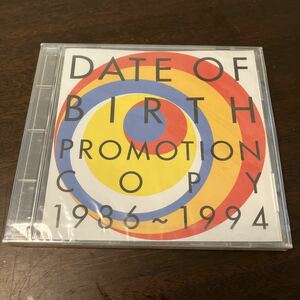 音楽CD デイト・オブ・バース Date of Birth「PROMOTION COPY 1986〜1994」新品未開封 コレクターズアイテム 希少盤 入手困難
