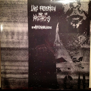 LARS FREDERIKSEN AND THE BASTARDS 12ep SWITCHBLADE