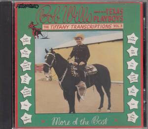 輸 Bob Wills & His Texas Playboys The Tiffany Transcriptions Vol 8 More Of The Best◆規格番号■R2-71476◆送料無料■即決●交渉有